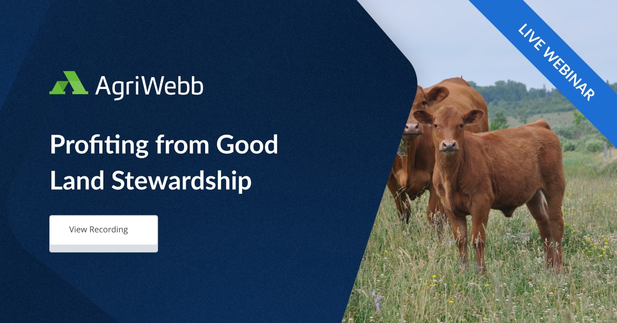 AgriWebb - Profiting from Good Land Stewardship